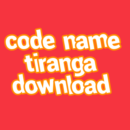 code name tiranga download